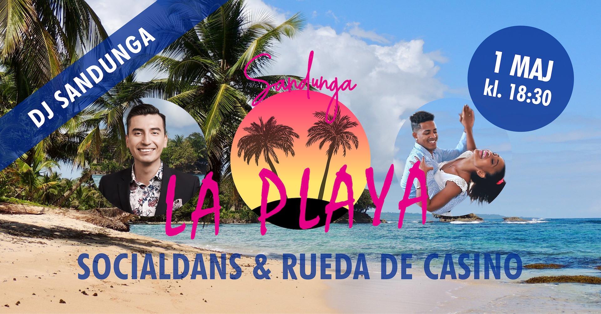 La Playa - Socialdans och Rueda de Casino - 1 maj