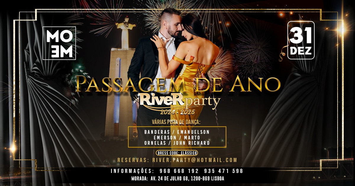 ✪ Passagem de Ano River Party 24 25 no MOME ✪