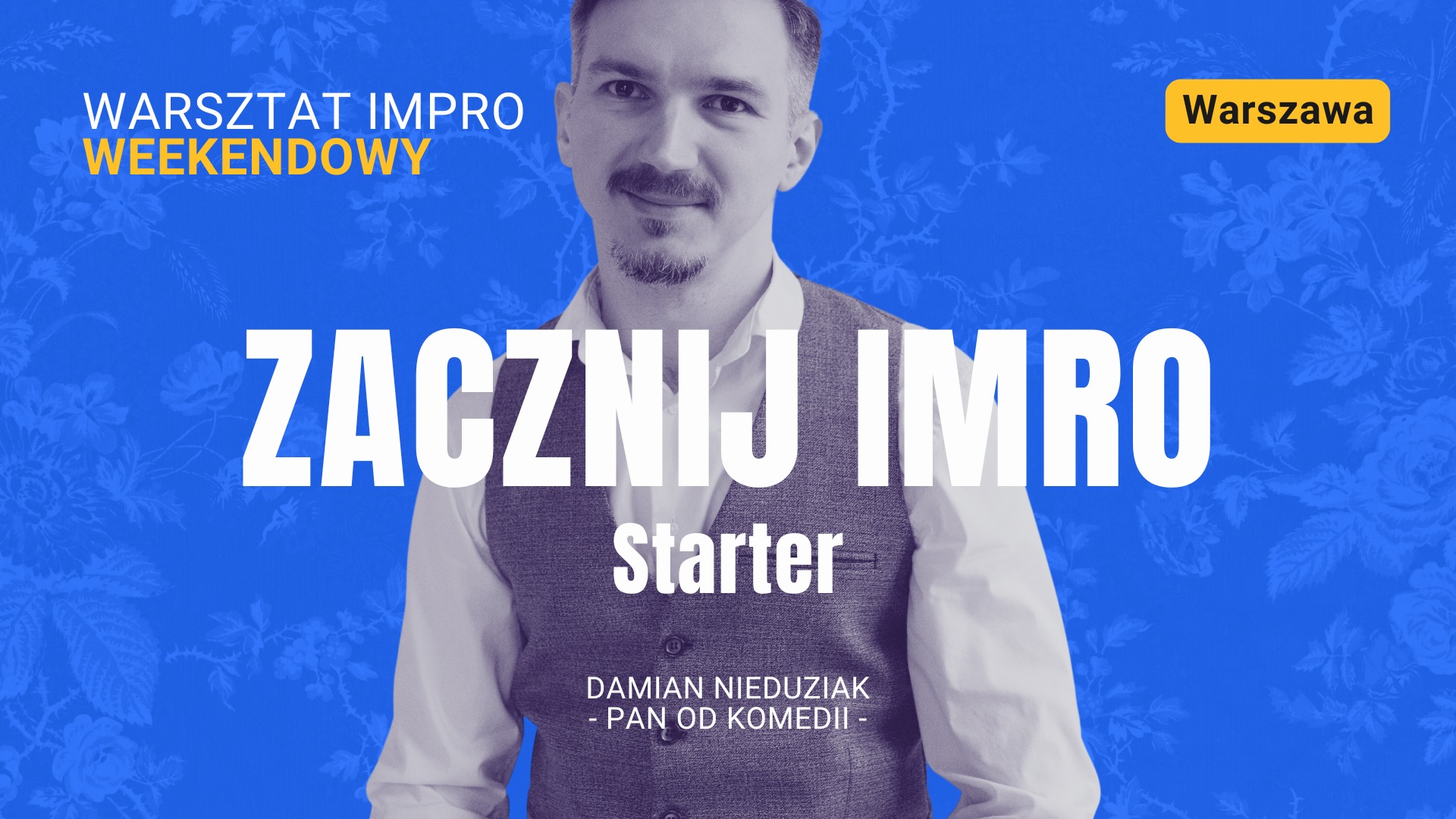ZACZNIJ IMPRO Profesjonalne warsztaty impro