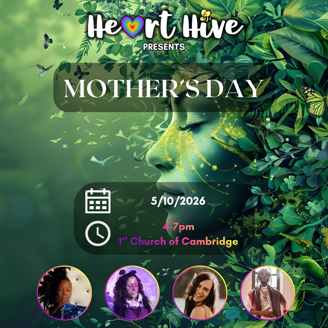 Heart Hive - MOTHER'S DAY - Special Event
