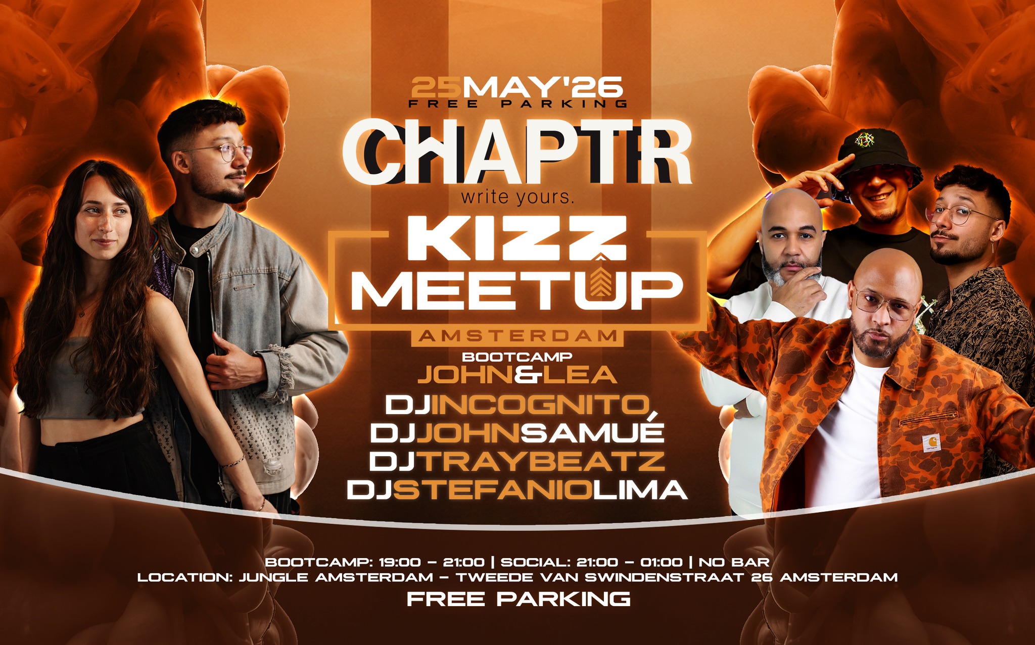 KIZZ MeetUp ‘FREE PARKING': Bootcamp by John & Lea (CHAPTR) Stefanio x John x Incognito x Tray