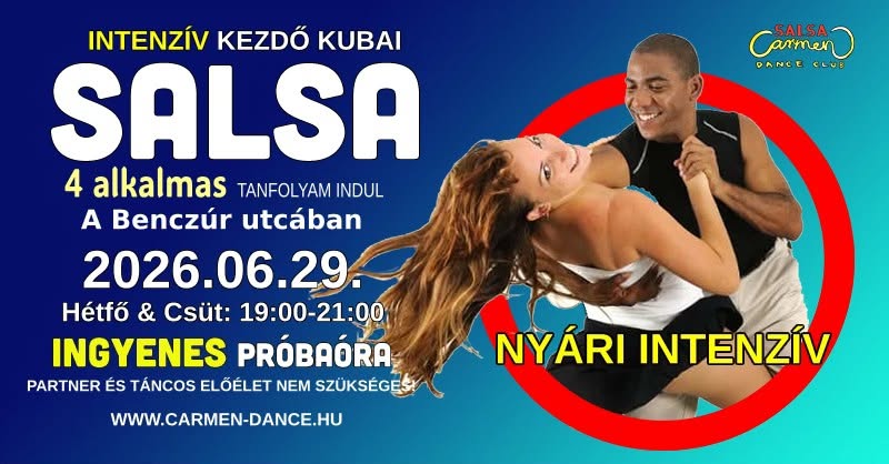 đ„INTENZĂV KEZDĆ SALSAâïž06.29 - 07.09đ BenczĂșr utca
