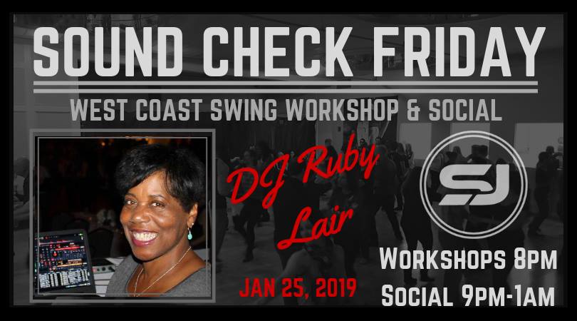 Sound Check Friday Jan 25 w DJ Ruby Lair!