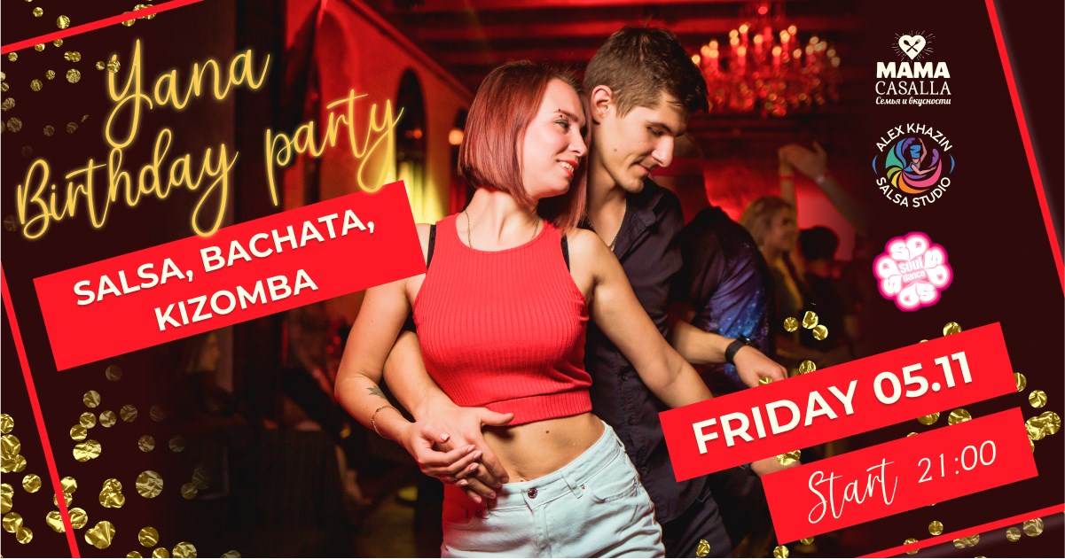 Yana Birthday party Friday 05.11