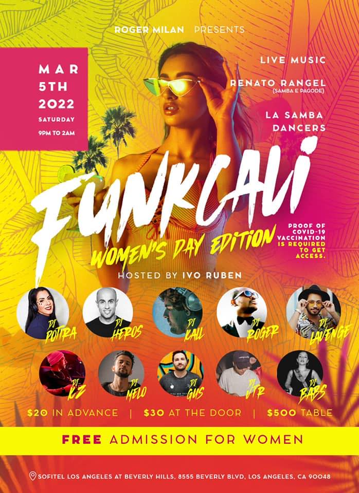 FunkCali Women Edition @ Sofitel Beverly Hills - Brazilian Party