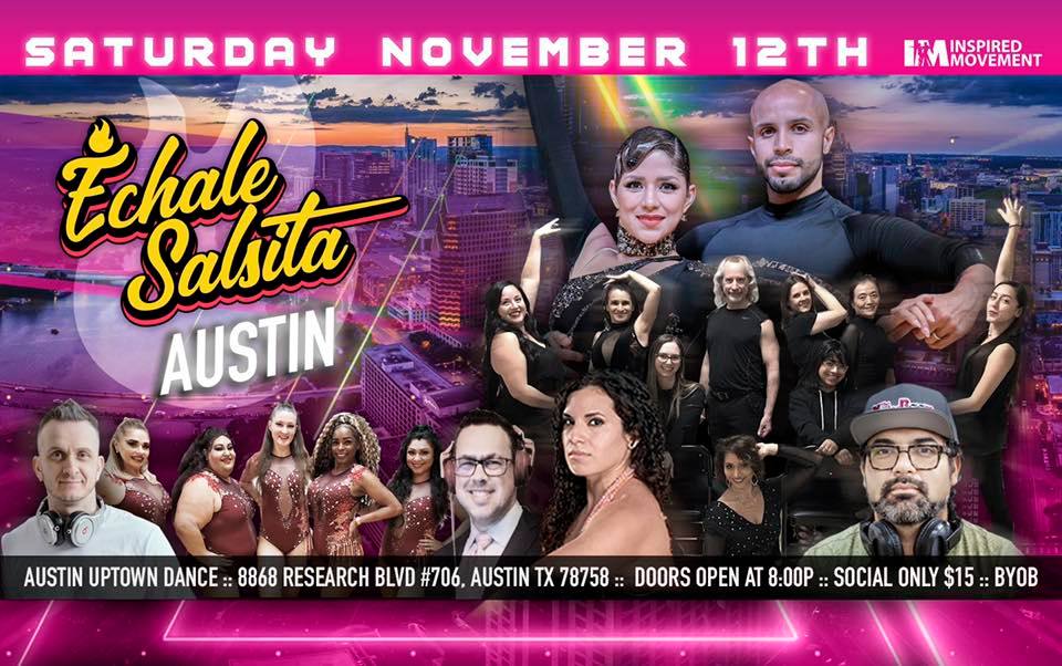 Echale Salsita Austin - Ft. Itumọ Ayé!