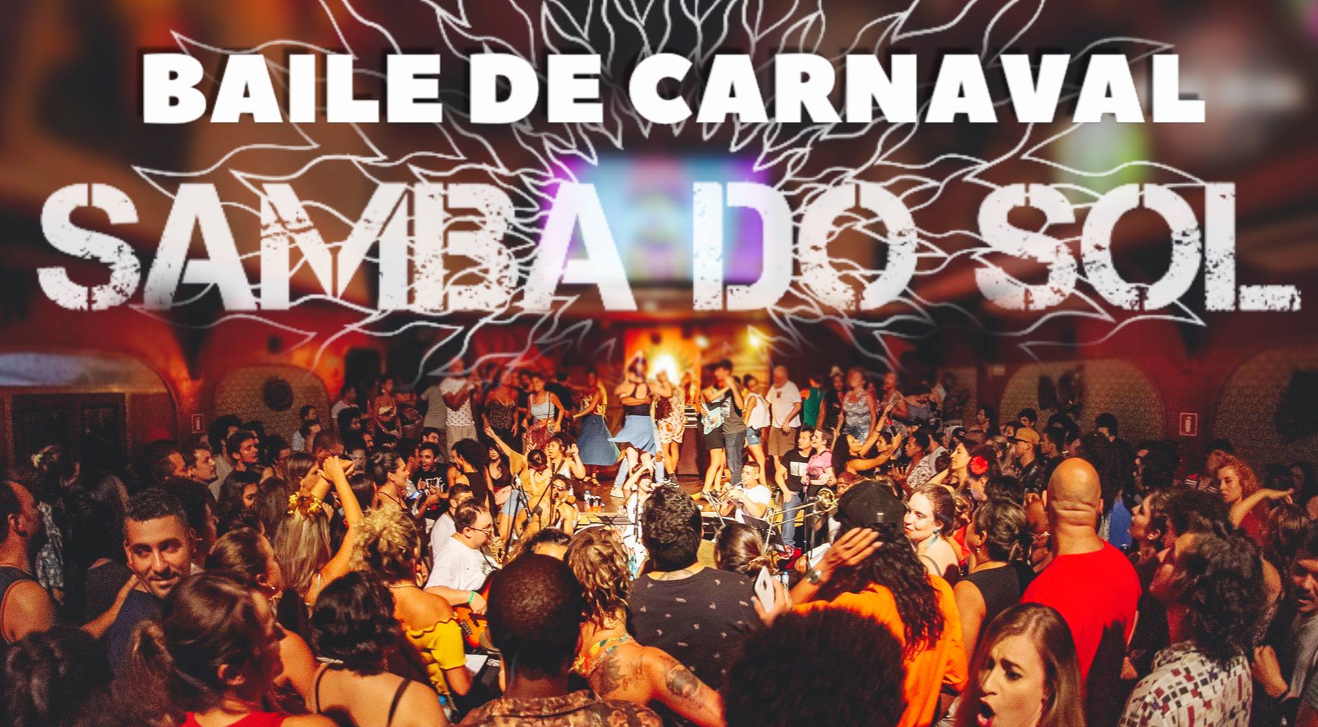 BAILE DE CARNAVAL do SAMBA DO SOL (Grátis) na Vila Madalena!