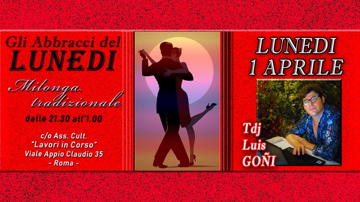 Gli Abbracci del Lunedi - 1 aprile - Luis Goñi Tdj