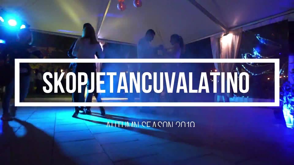 SKOPJETANCUVALATINO*Autumn Season Party
