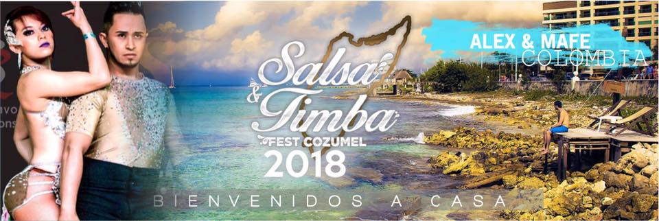 Salsa y Timba Fest 2018 Cozumel, MX