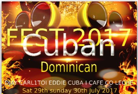 Cuban & Dominican Start of summer Fest august 2017