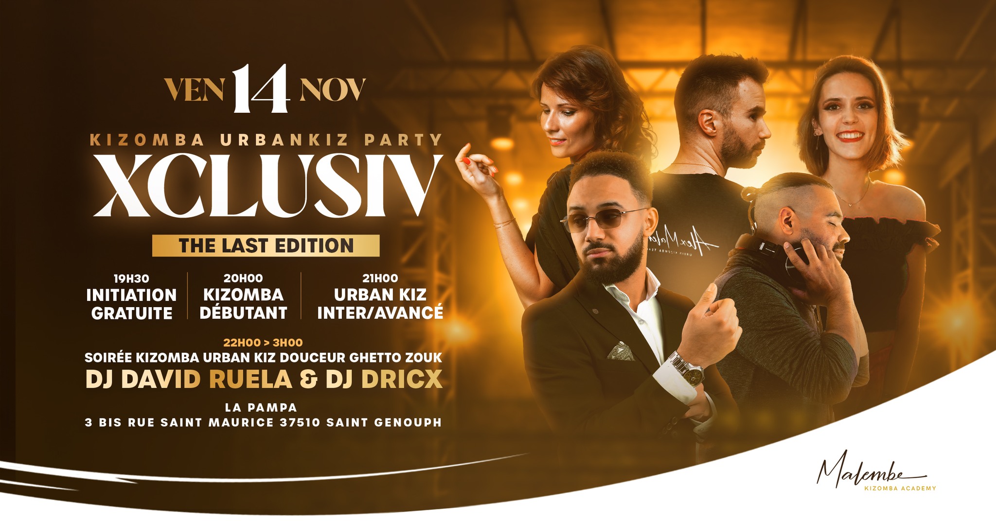 XCLUSIV THE LAST EDITION - DJ DAVID RUELA, DJ DRICX