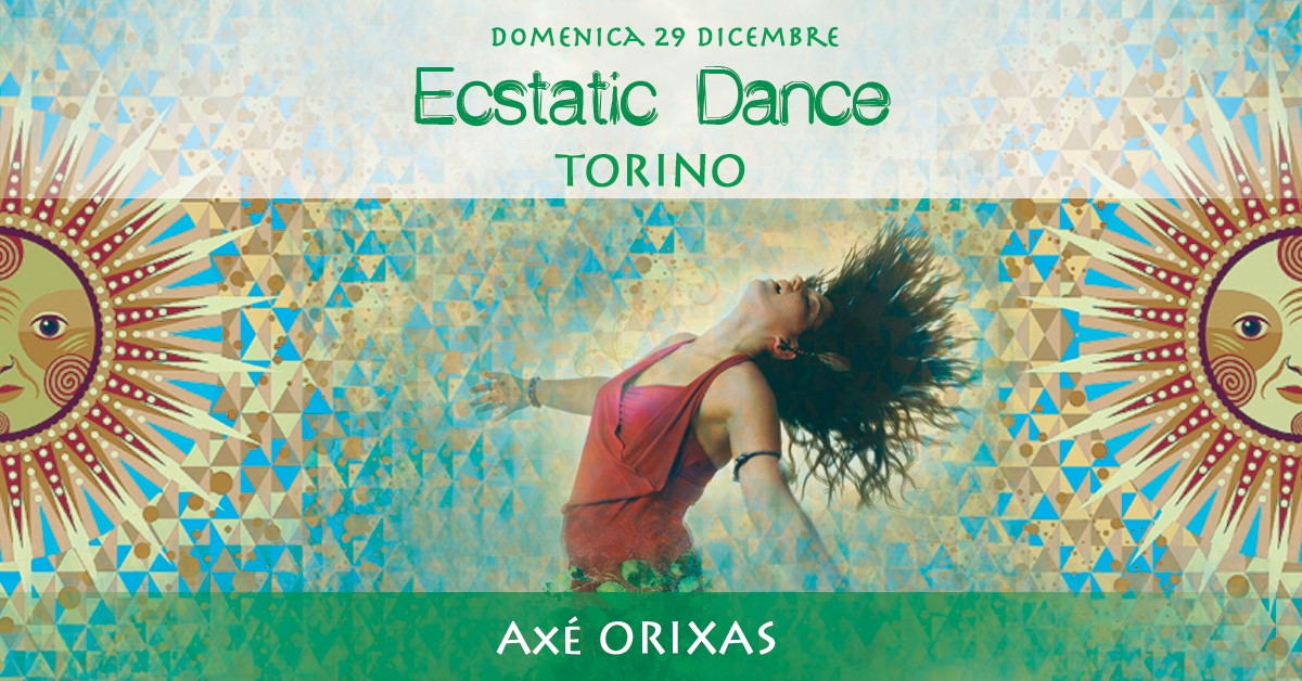 Ecstatic Dance Torino Axè Orixàs