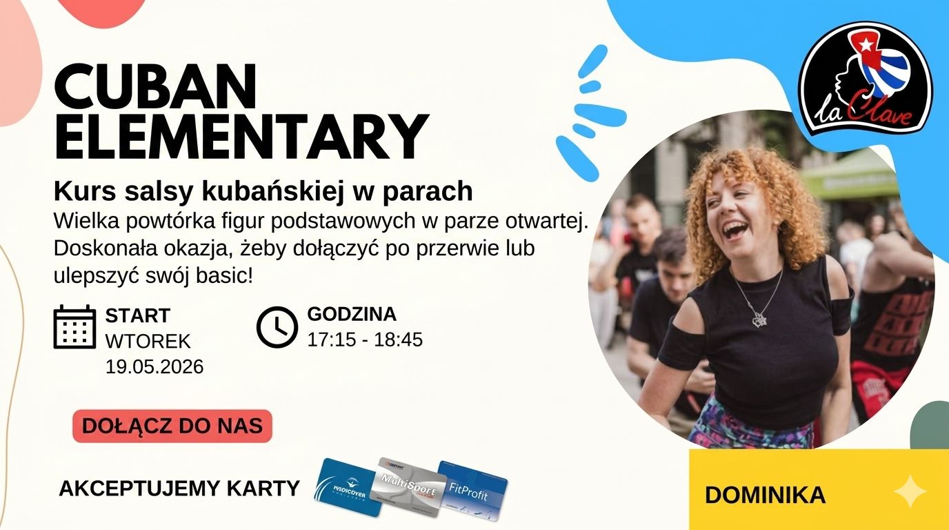 CUBAN ELEMENTARY - salsa w parach z Domi dla tańczących ok. 3 miesiące