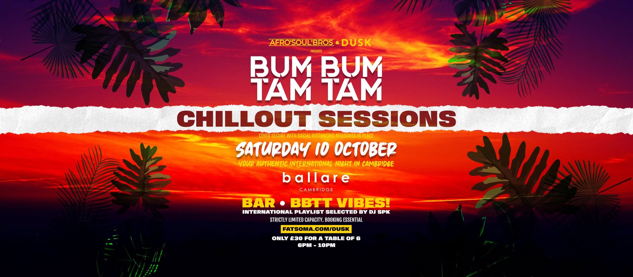 BumBumTamTam Chillout Sessions Saturday 10 October Ballare
