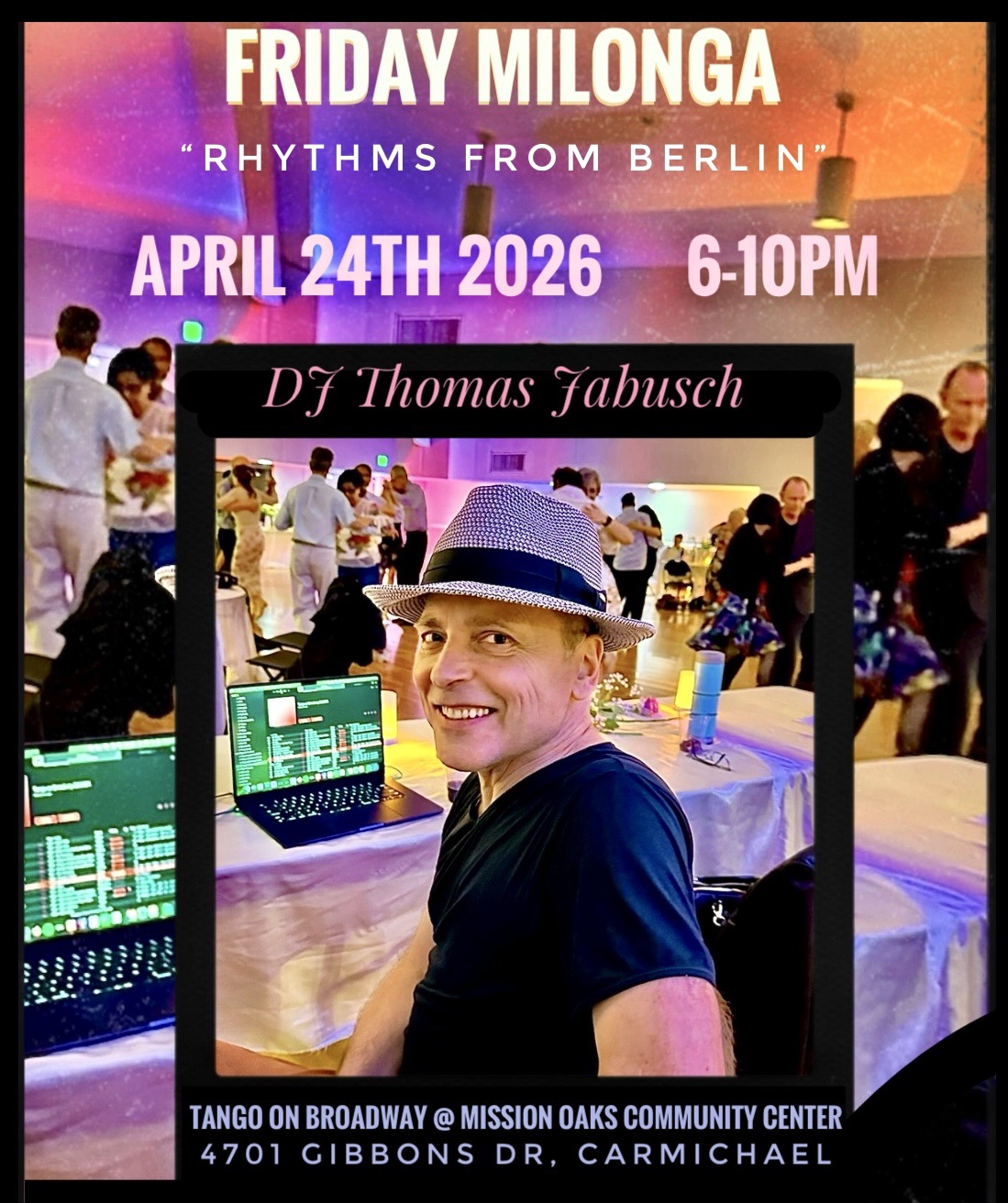 FRIDAY MILONGA “Rhythms from Berlin”