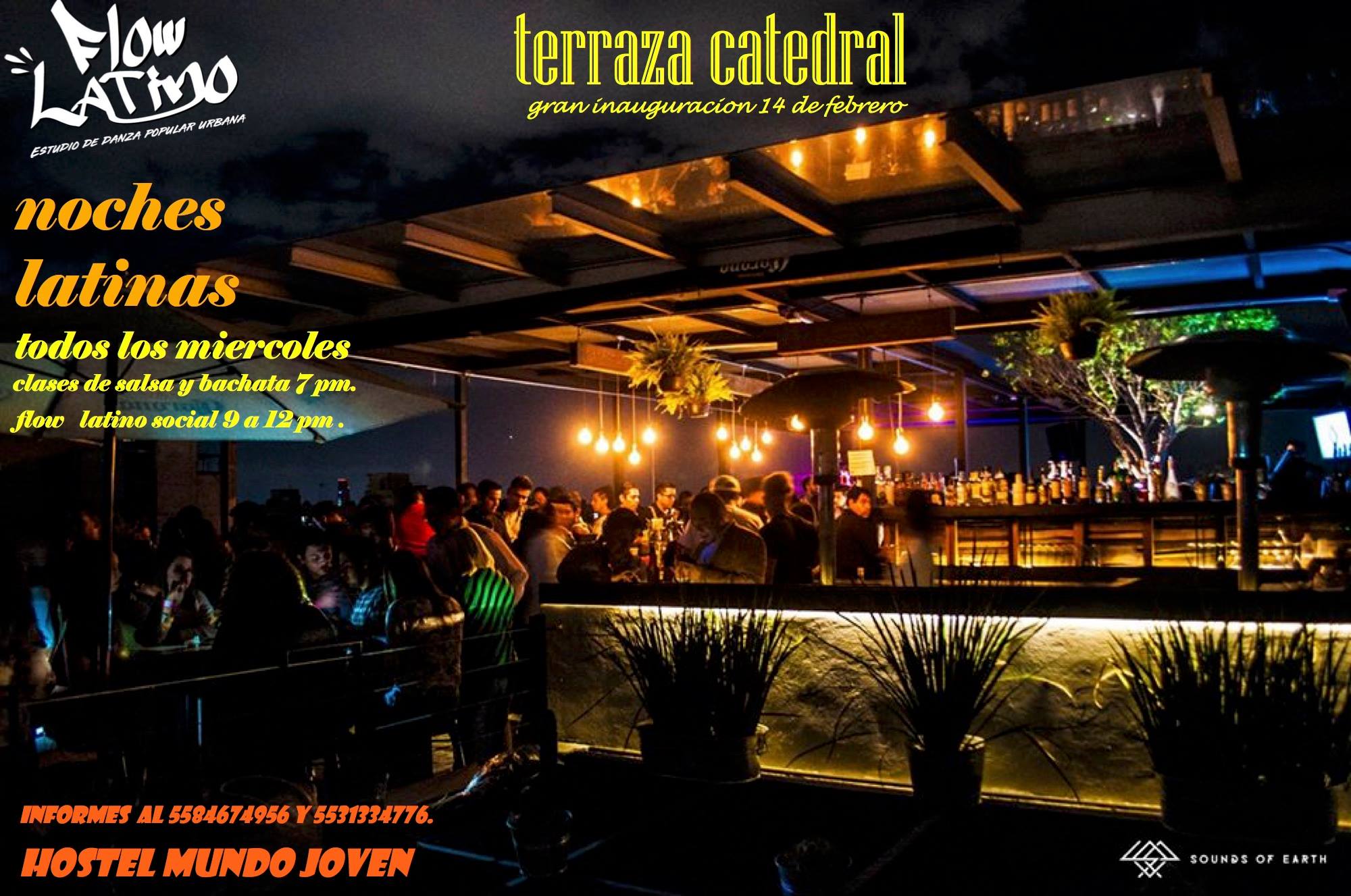 1er Noche Latina Del Amor - Terraza Catedral