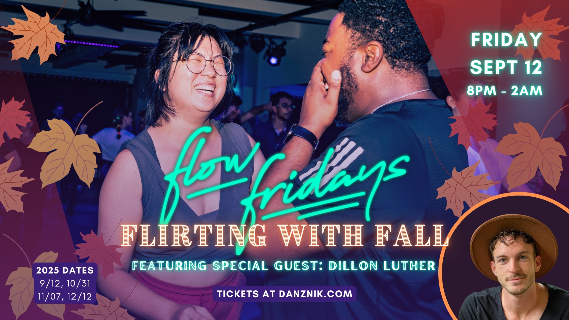 Flow Fridays: Flirting With Fall ft. Dillon Luther! • DJs Kit, Yu Hua, d'Jay • Galen & Kat