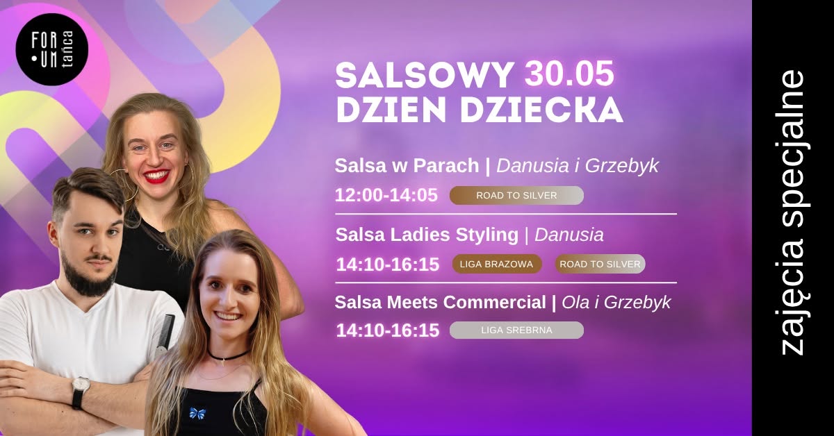SALSOWY DZIEŃ DZIECKA w Forum Tańca! - 30.05