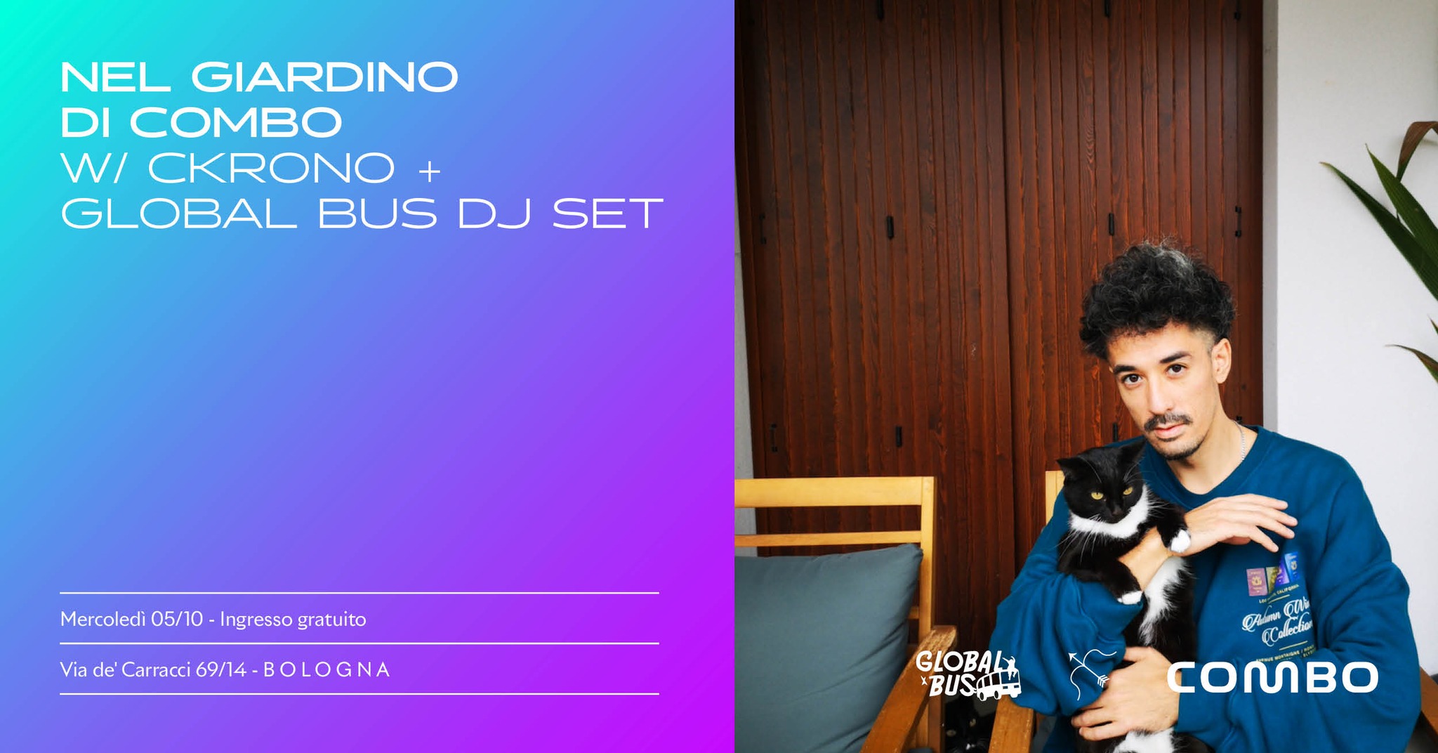 Nel Giardino di Combo w Ckrono + Global Bus dj set