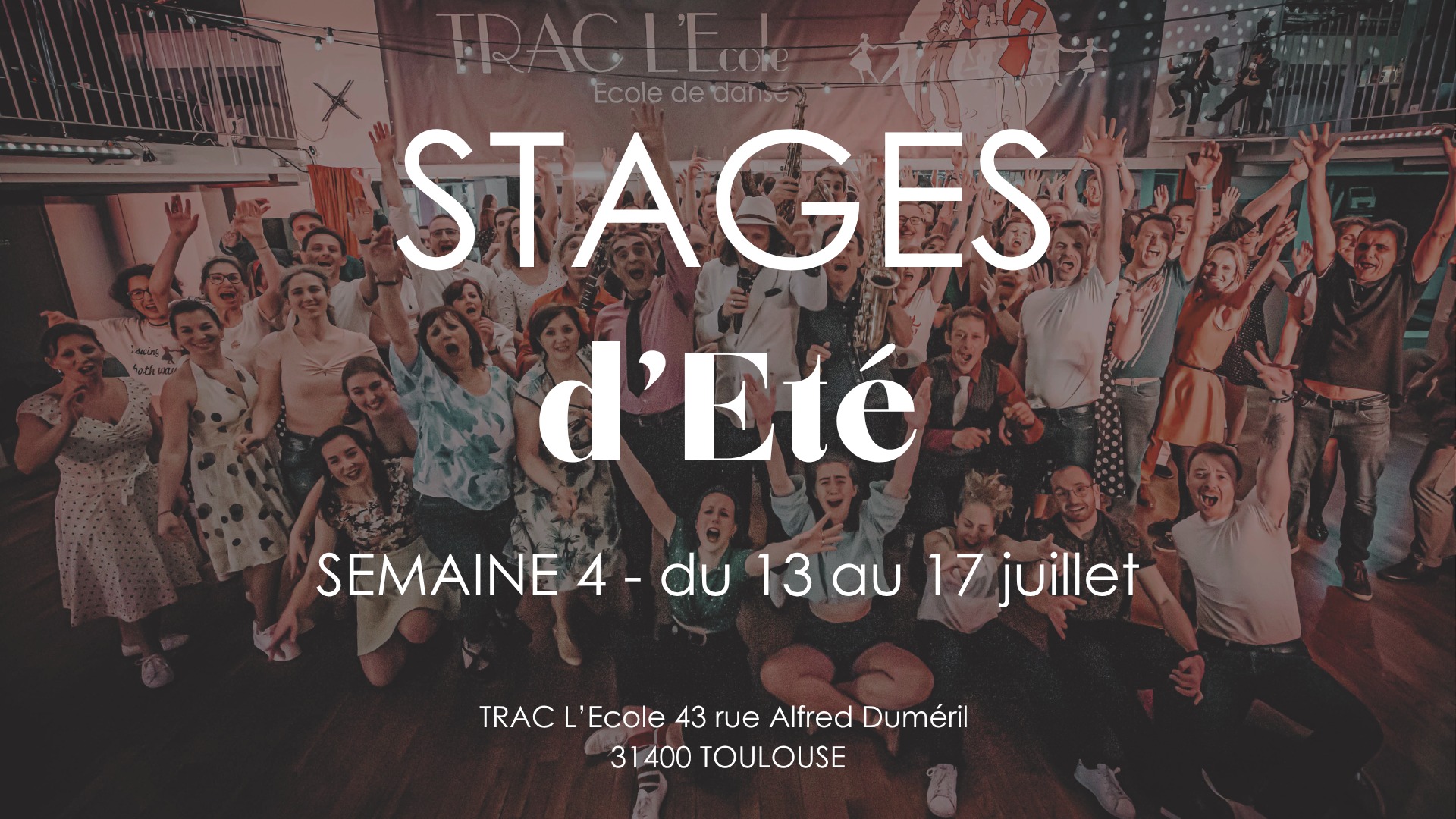 STAGES d'Eté Semaine 4