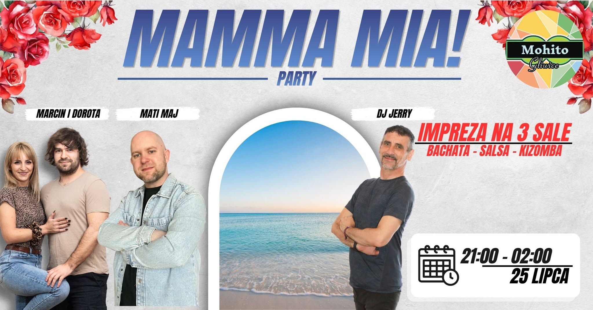 MAMMA MIA! Bachata • Kizomba • Salsa W SZKOLE TAŃCA MOHITO GLIWICE