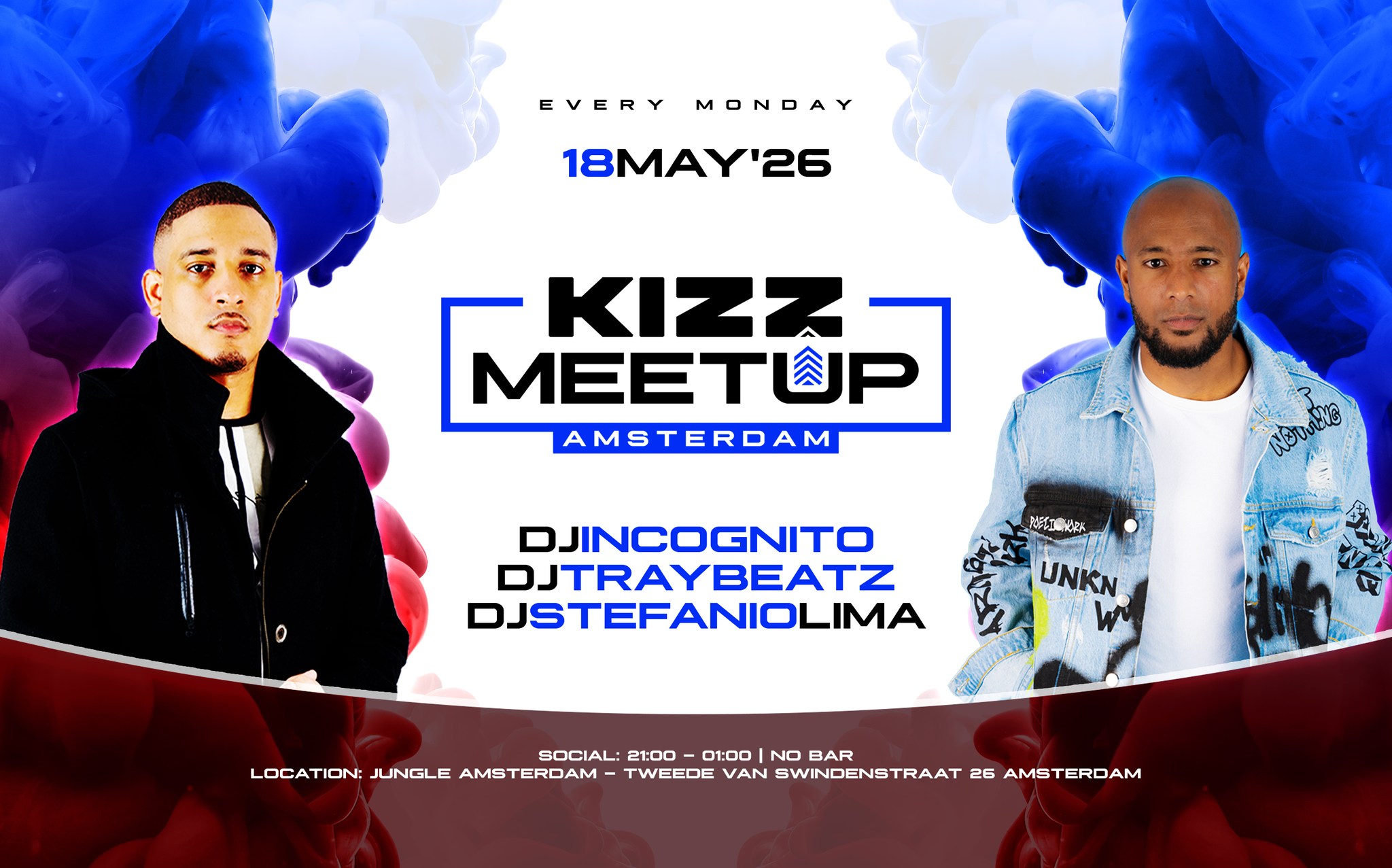 KIZZ MeetUp ‘Amsterdam': Stefanio Lima x Traybeatz x Incognito