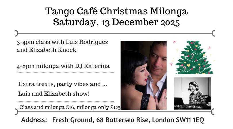 Tango Café Christmas party milonga with Elizabeth and Luis