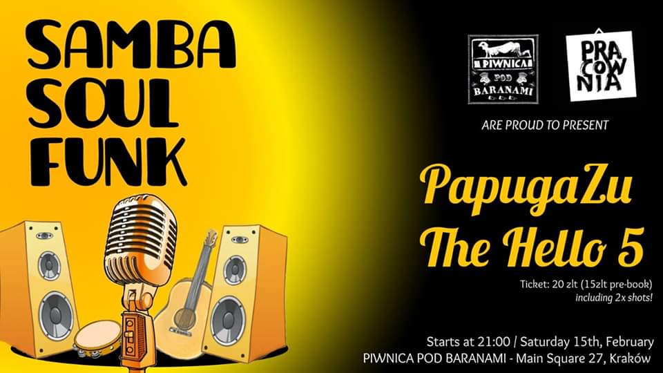 A night of Samba, Soul & Funk with Papugazu and The Hello 5