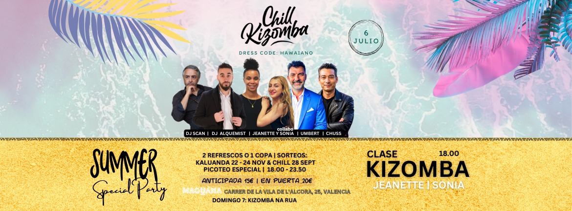 Chill Kizomba Sab 6 julio Summer Special Party: Hawaiano