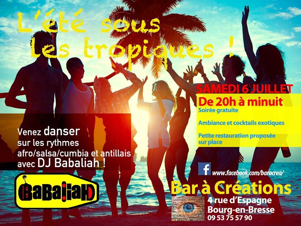 L'été sous les tropiques avec Babaliah!