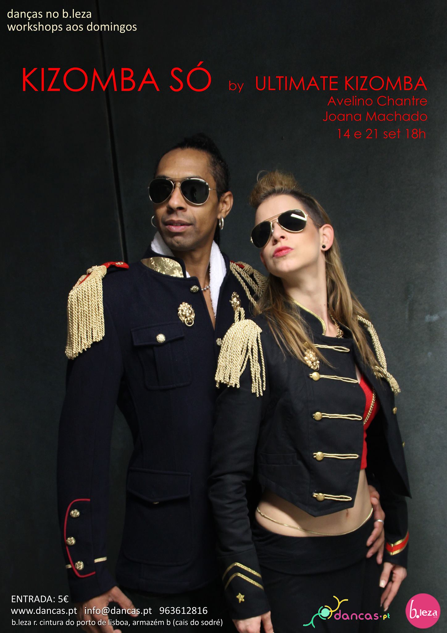 **danças no b.leza » 14set « KIZOMBA SÓ by ULTIMATE KIZOMBA_Avelino Chantre e Joana Machado**