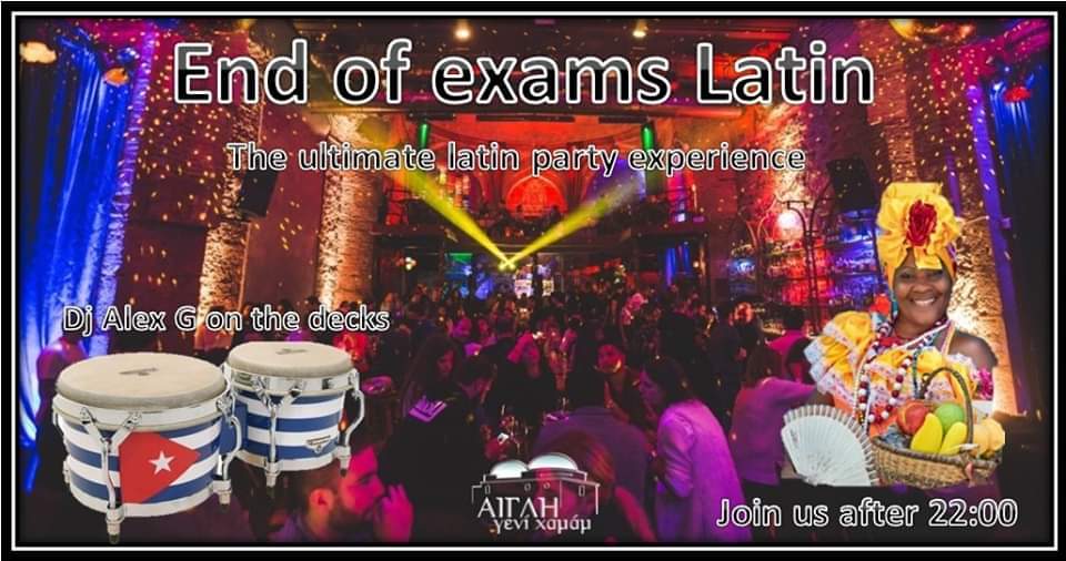 Aigli Geni Hamam Latin Party - End of Exams