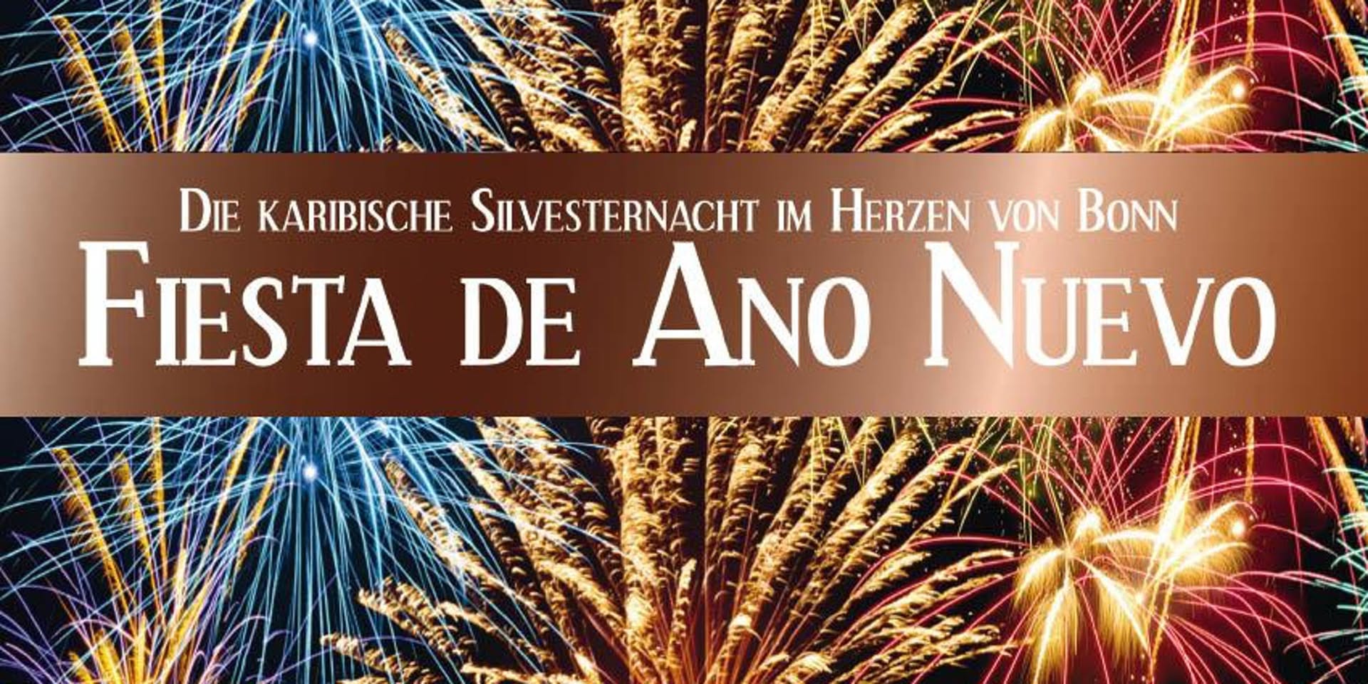 Fiesta de Ano Nuevo - die karibische Nacht im Herzen von Bonn