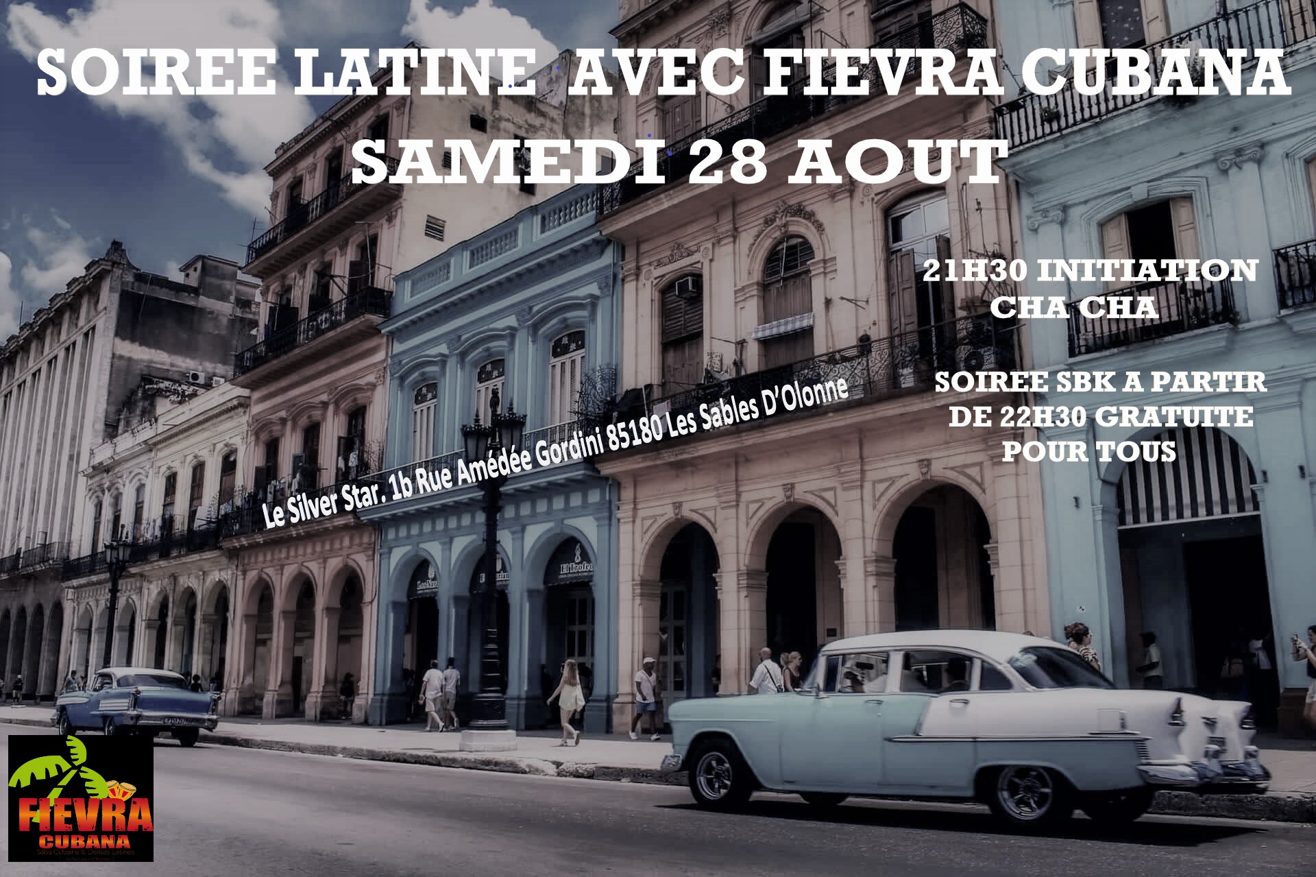 SOIREE LATINE AVEC FIEVRA CUBANA
