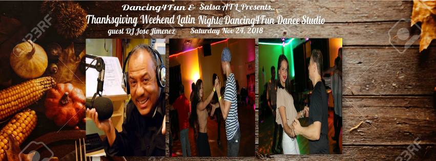 Thanksgiving Weekend Latin Night Atlanta @dancing4fun Studio