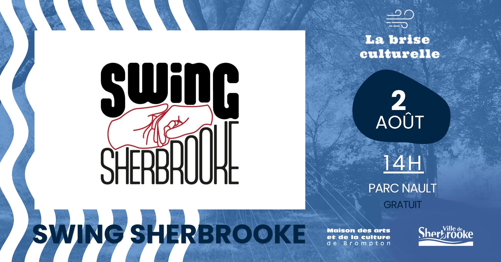 Brise culturelle Swing Sherbrooke