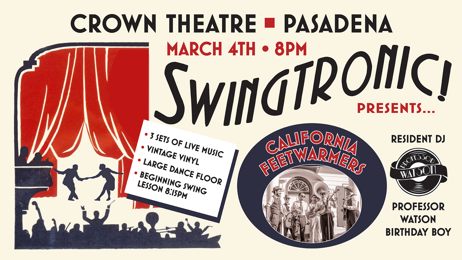 Swingtronic presents The California Feetwarmers at Crown Theatre!