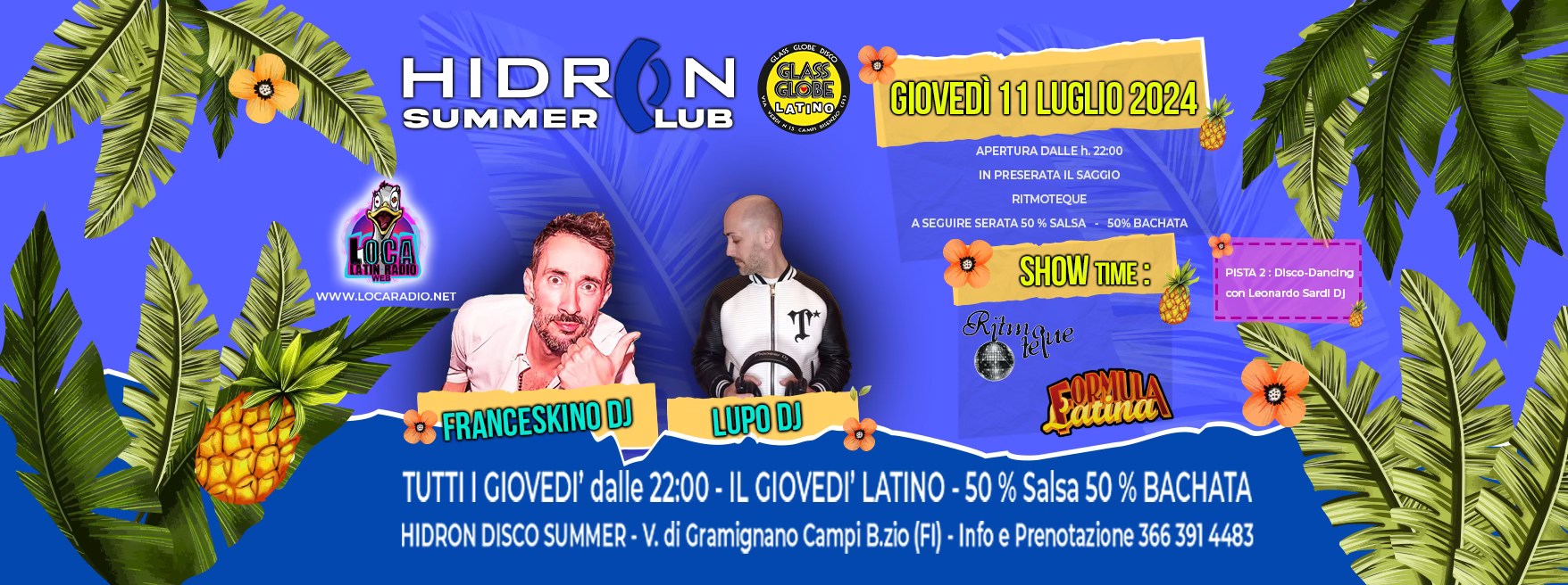 HIDRON LATINO Il Giovedรฌ 2024 - 11Luglio '24