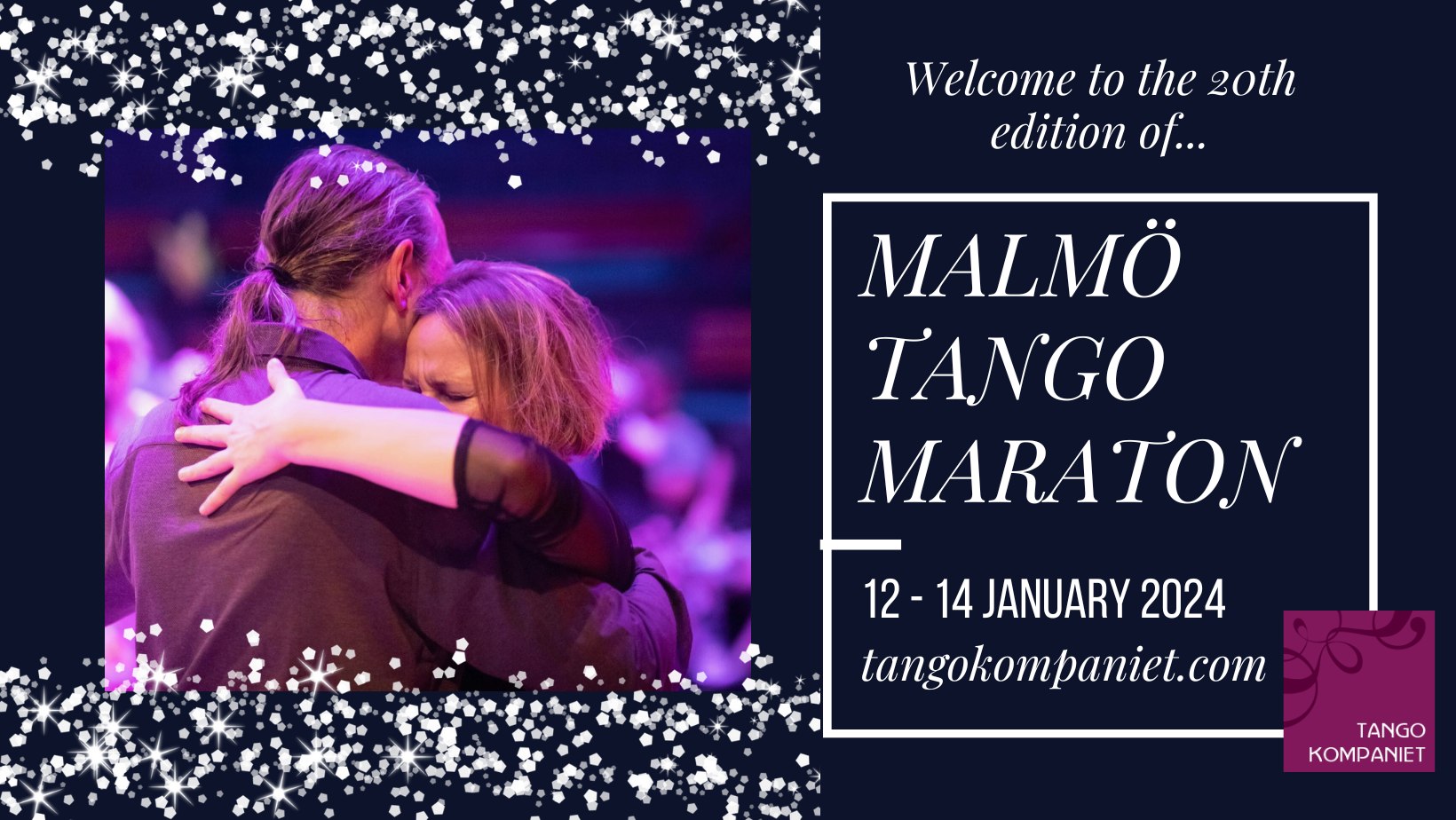 MALMÖ TANGO MARATON 12-14 January 2024 - 20th edition