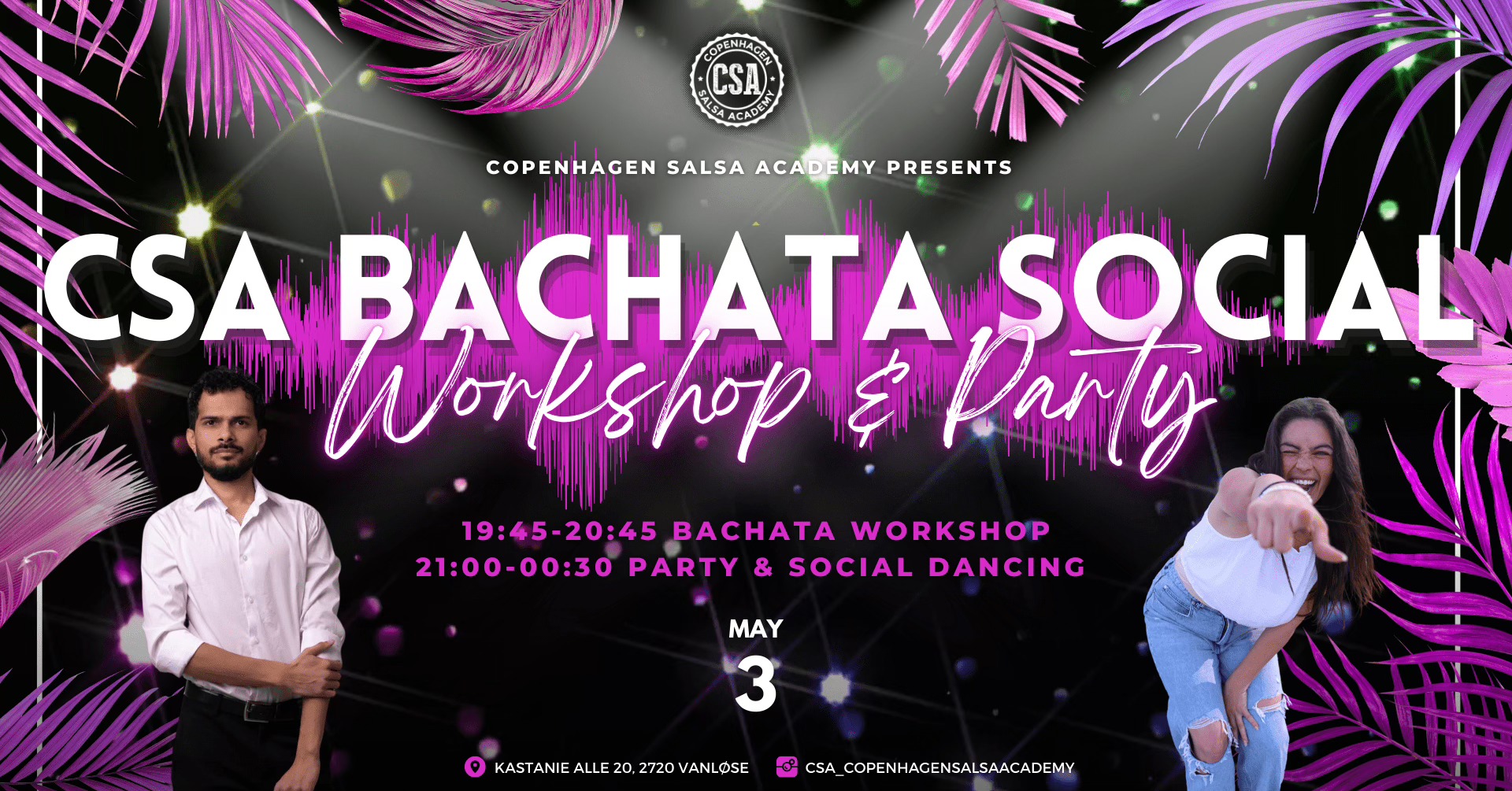 โจCSA Bachata Social: Catchy Moves Workshop & Partyโจ