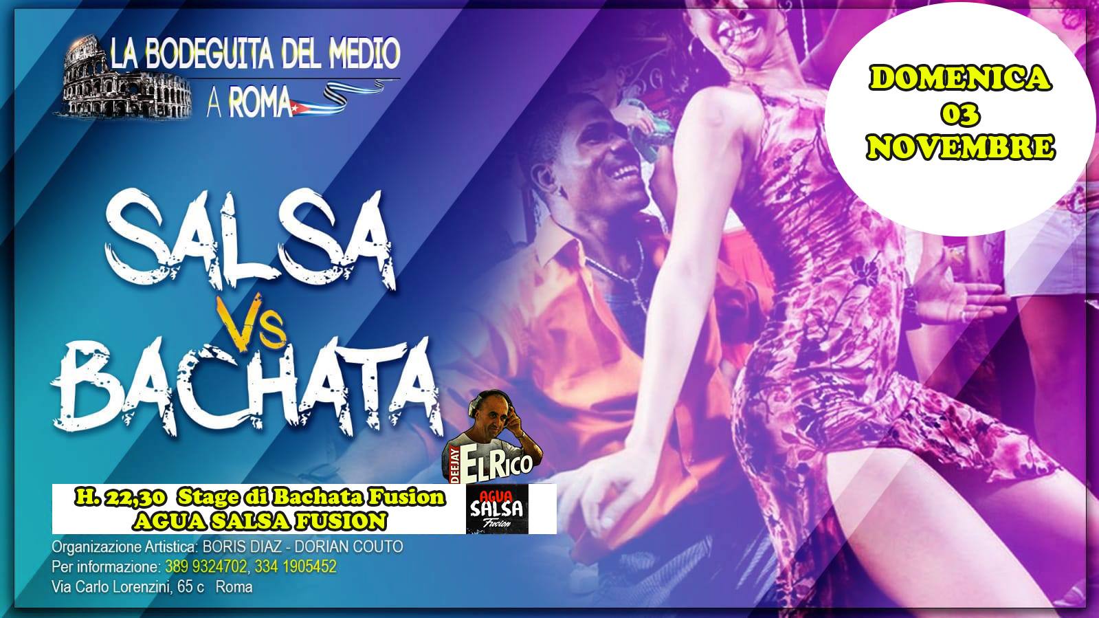 Domenica 3 Novembre Salsa- Bachata La Bodeguita Del Medio