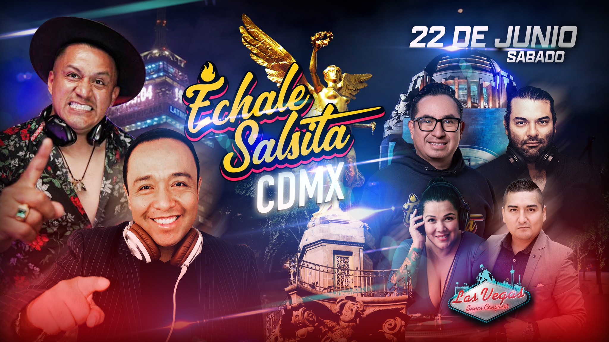 Echale Salsita CDMX - Rumbo a Las Vegas!