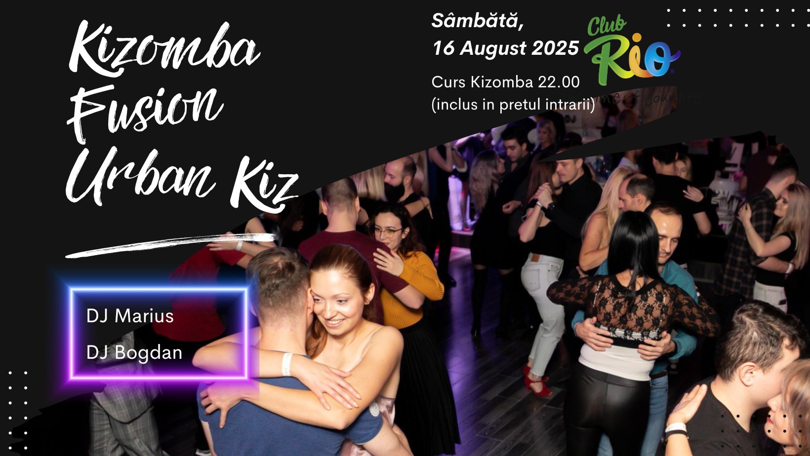 Kizomba Saturday Night @ Rio Club (16 August 2025)