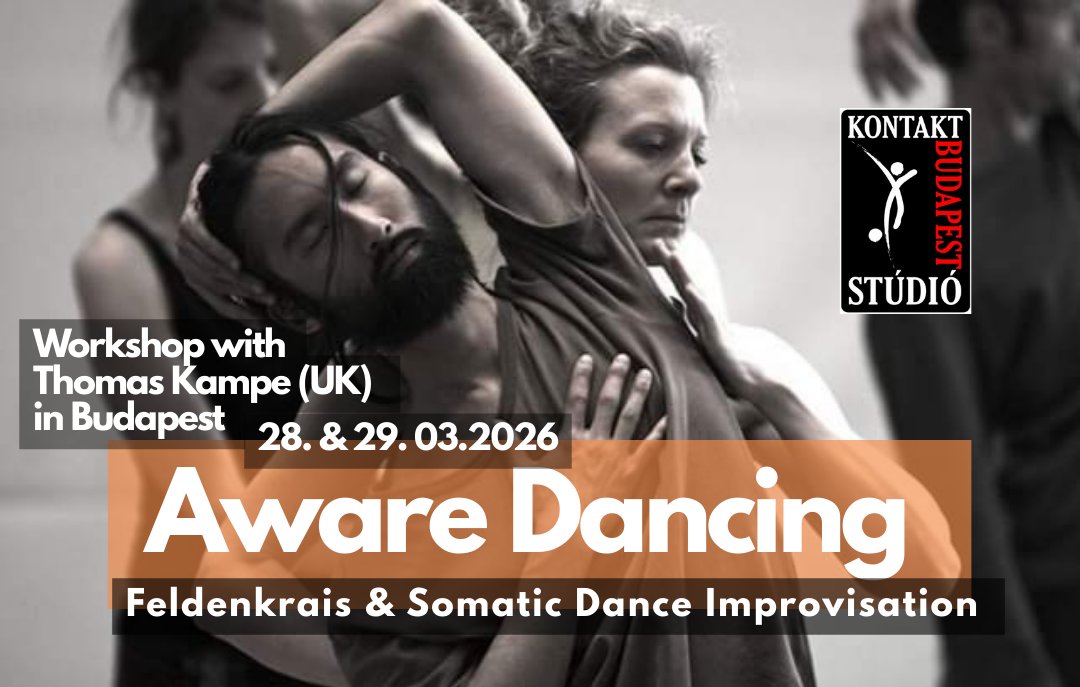 AWARE DANCING: Feldenkrais & Somatic Dance Improvisation Workshop with Thomas Kampe (UK)