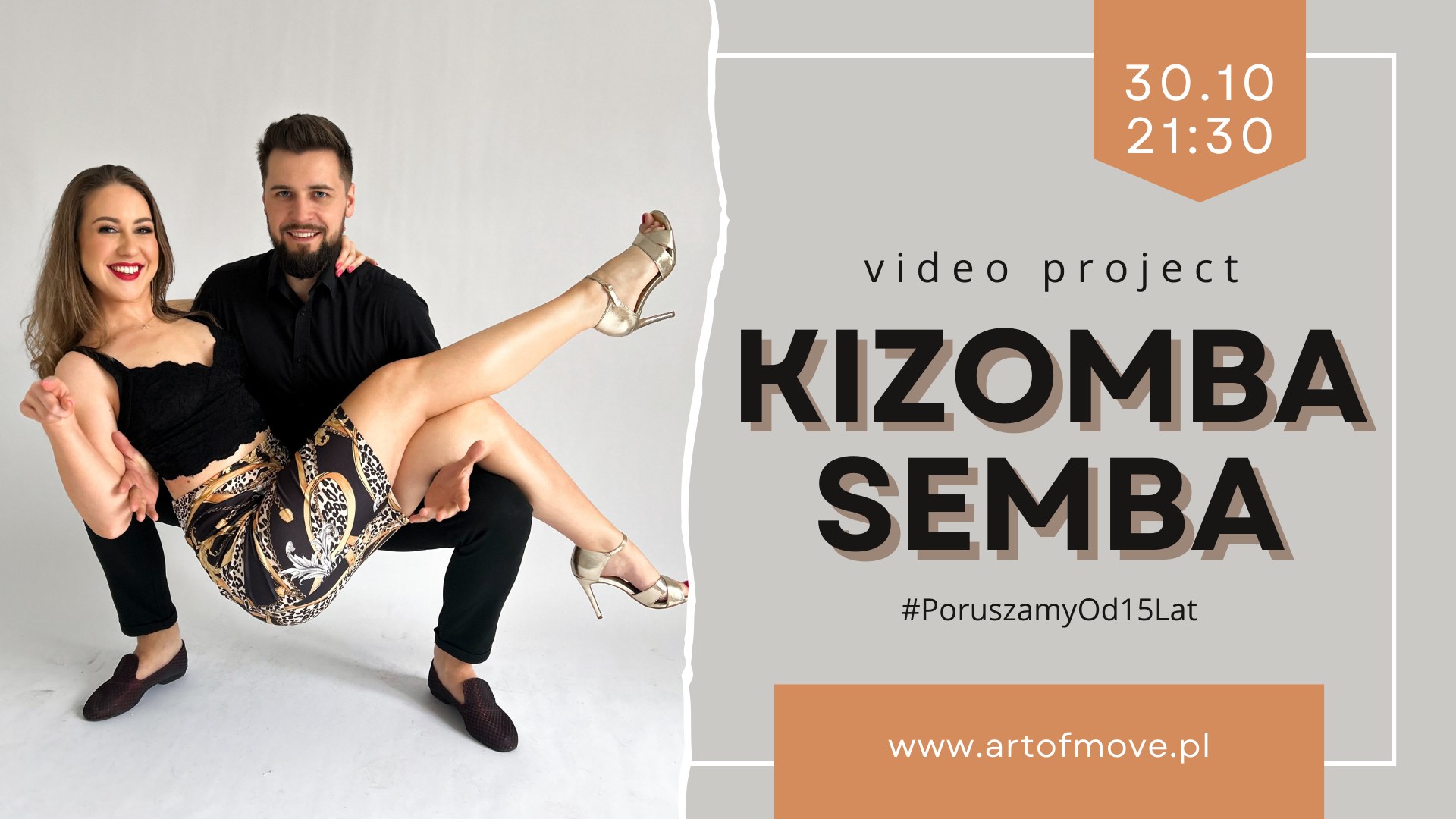 KIZOMBA & SEMBA - videoprojekt Damian & Asia 30.10 Art of Move