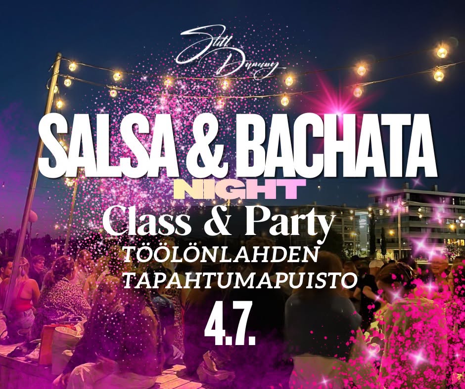 Salsa & Bachata Night Class & Party 4.7. ✨INSIDE STILL DANCING STUDIO