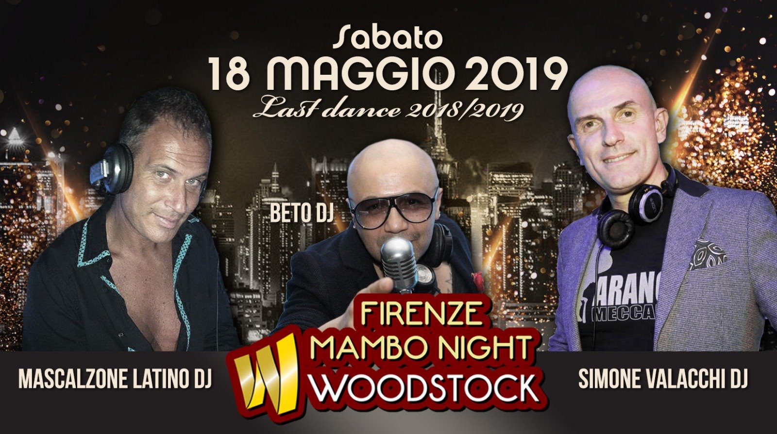 Last Dance 2018 2019 Firenze MAMBO NIGHT