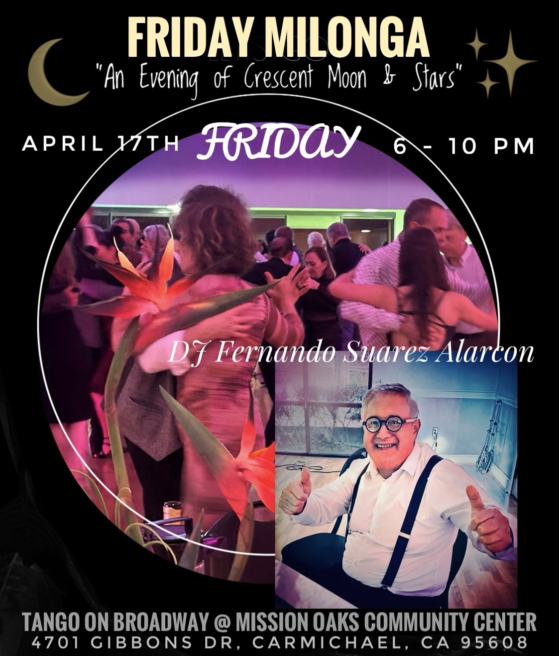 FRIDAY MILONGA βAn Evening of Crescent Moon & Stars@