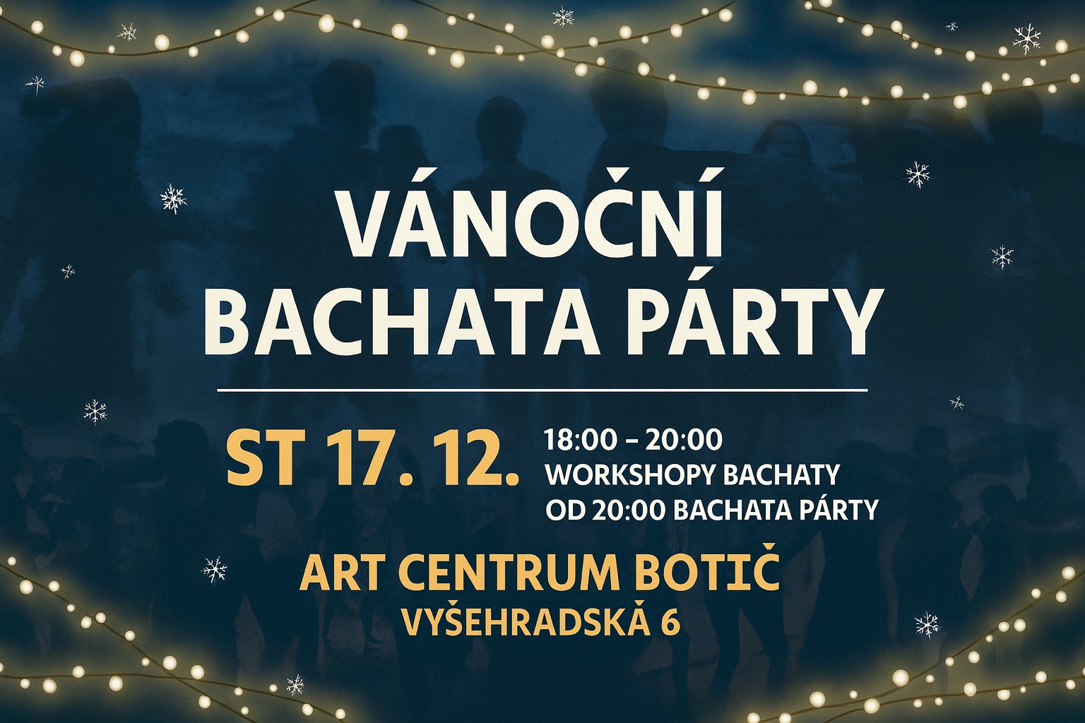 VÁNOČNÍ BACHATA PÁRTY 🎉 Art Centrum Botič Středa 17. 12.